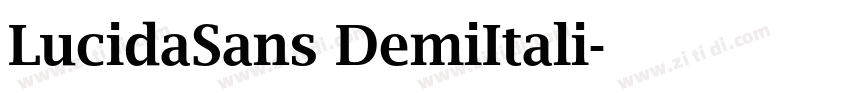 LucidaSans DemiItali字体转换